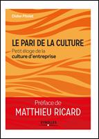 Le pari de la culture