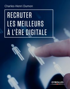 Recruter les meilleurs à l’ère digitale