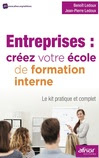 Créez votre propre école de formation en interne