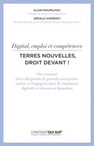 Digital, emploi et compétences – Terres nouvelles, droit devant !