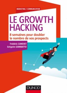 Le Growth Hacking