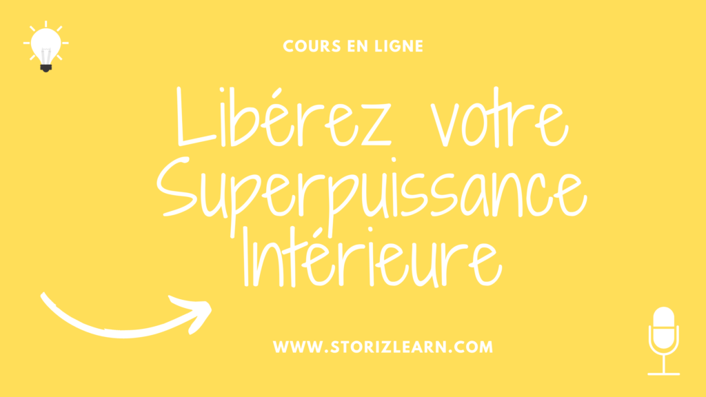 Libérez votre Superpuissance Intérieure(1)